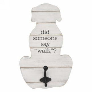 Someone Say Walk dog wall hook