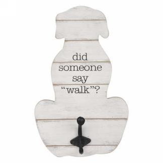 Someone Say Walk dog wall hook